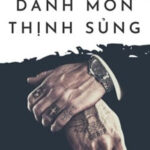 Danh Môn Thịnh Sủng: Quyền Thiếu Xin Chiếu Cố