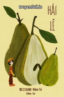Hái Lê – Niệm Tứ