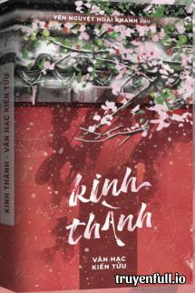 Kinh Thành – Vân Hạc Kiến Tửu