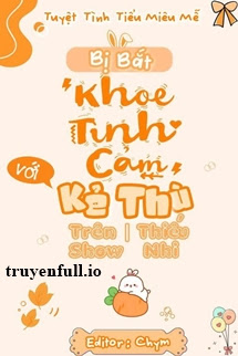 Bị Bắt “Khoe Tình Cảm” Với Đối thủ Trên Show Thiếu Nhi