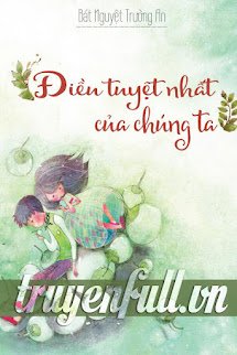 Điều Tuyệt Nhất Của Chúng Bản vương