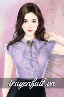 Tường Vy Không Còn Là Nữ Phụ! Nam Chính Tránh Xa Bản tọa Ra
