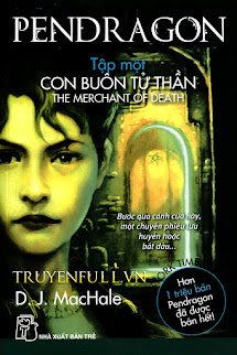 Pendragon 1 – Con Buôn Tử Thần