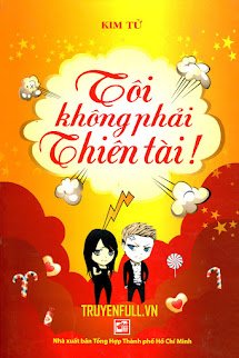 Tôi Không Phải Nhân tài