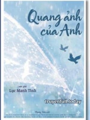 Quang Ảnh Của Anh – Lục Manh Tinh