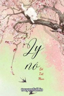 Ly Nô – Bồ Tát Man