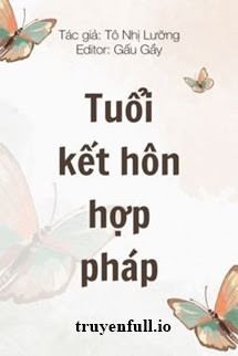 Tuổi Kết Hôn Hợp Pháp – Tô Nhị Lưỡng
