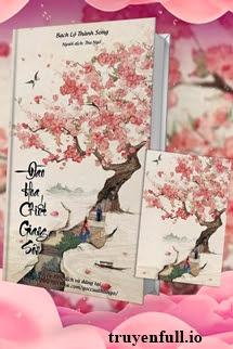 Đào Hoa Chiết Giang Sơn – Bạch Lộ Thành Song