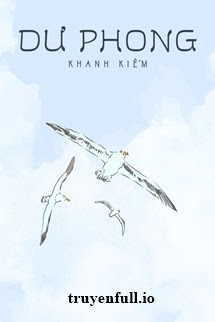 Dư Phong – Khanh Kiểm