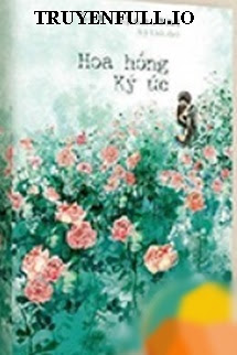 Hoa Hồng Ký Ức – Lâm Địch Nhi