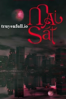 Mai Sát – Bát Thiên Tuế