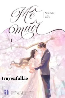 Mê Muội – Ngung Cửu