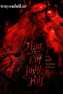 Ngạ Cốt Luân Hồi – Sái Đậu Tương