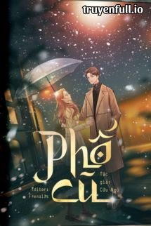 Phố Cũ – Cửu Ngũ