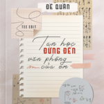 Tan Học Đừng Đến Văn Phòng Của Em