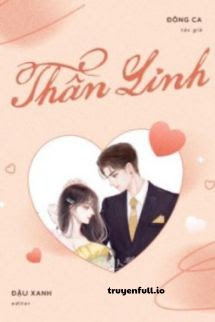 Thần Linh – Đông Ca