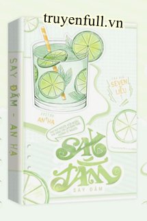 Say Đắm – Seven Liễu