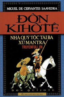 Đôn Kihôtê – Nhà quý tộc tài ba xứ Mantra