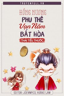 Hồng Nương – Phu Thê Vạn Năm Bất Hòa