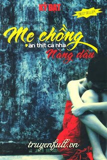 Mẹ Chồng Ăn Thịt Cả Cô ấy Dâu