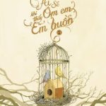 Ai Sẽ Ôm Em Khi Thấy Em Buồn
