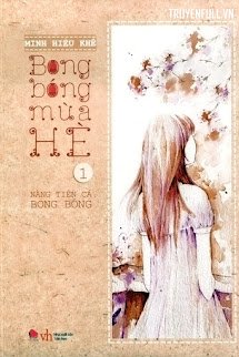 Bong Bóng Mùa Hè 1: Cô ấy Tiên Cá Bong Bóng