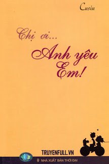 Chị Ơi… Anh Yêu Em!